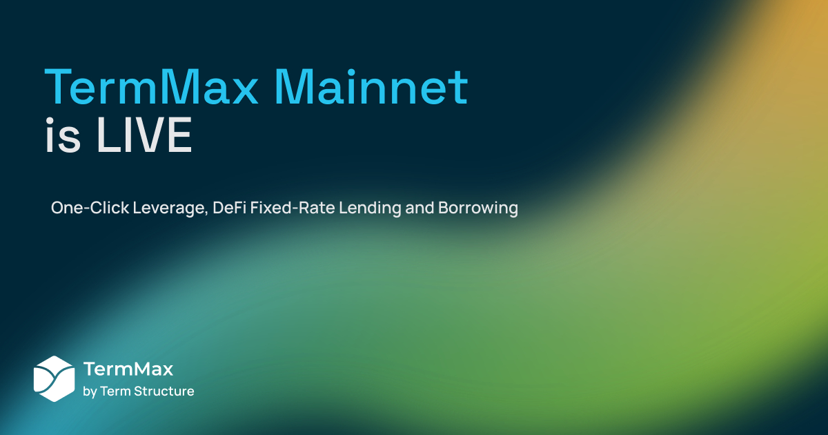 TermMax annoncerer lanceringen af Mainnet - Revolutionerer DeFi-udlån og -lån