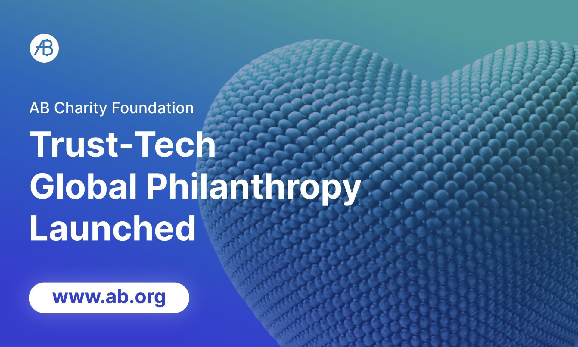 AB DAO og AB Charity Foundation går sammen for at opbygge en pålidelig infrastruktur og fremme global filantropisk transformation.
