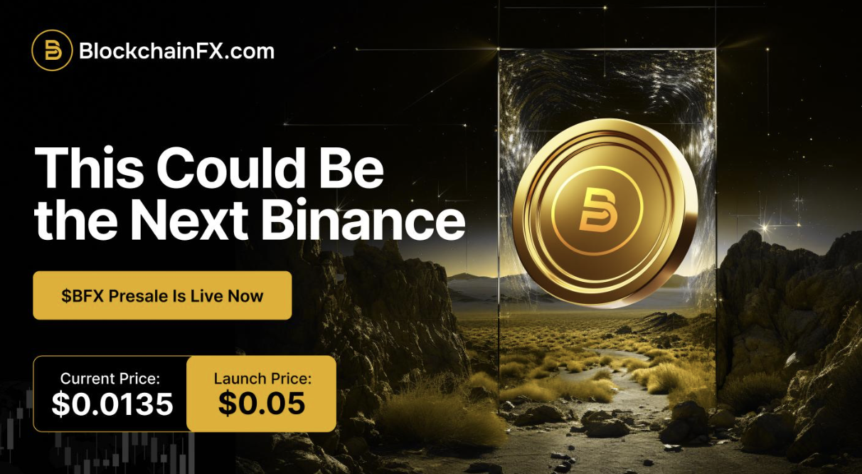 Gik glip af Binance's 529.000% Gevinster? BlockchainFX's $BFX kan være den næste børs-token, der eksploderer.